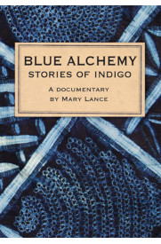 Image for event:  Blue Alchemy: Stories of Indigo 