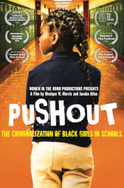 Image for event: Pushout: the Criminalization of Black Girls in Schools